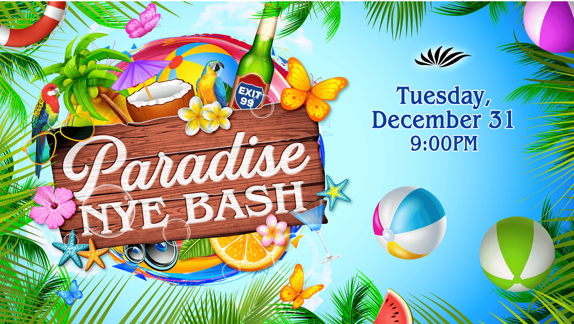 Colorful graphic promoting a "Paradise NYE Bash" event on December 31 at 9:00 PM, featuring tropical elements.